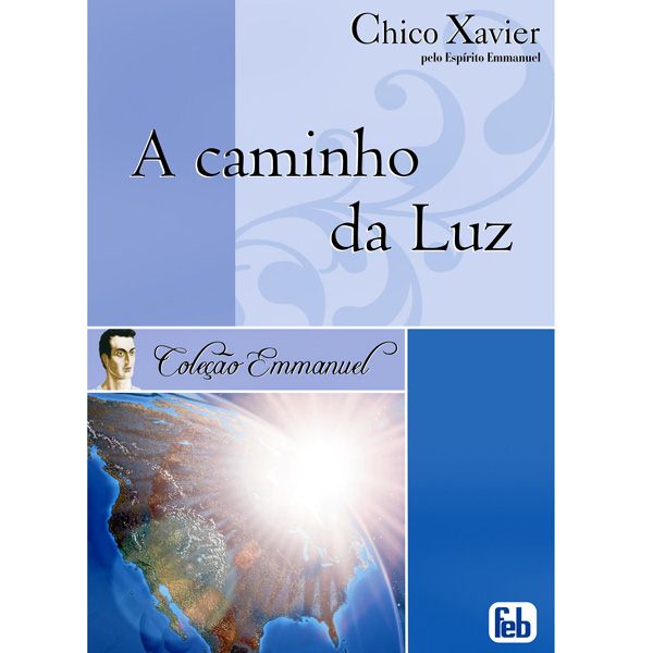 A caminho da Luz.jpg